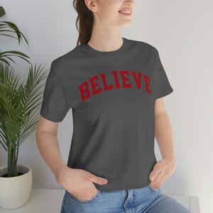 Believe Red Short Sleeve Tee